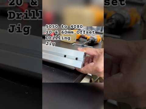 5050 to 4080 20 and 60mm offset drilling jig on heavy aluminum extrusion — video
