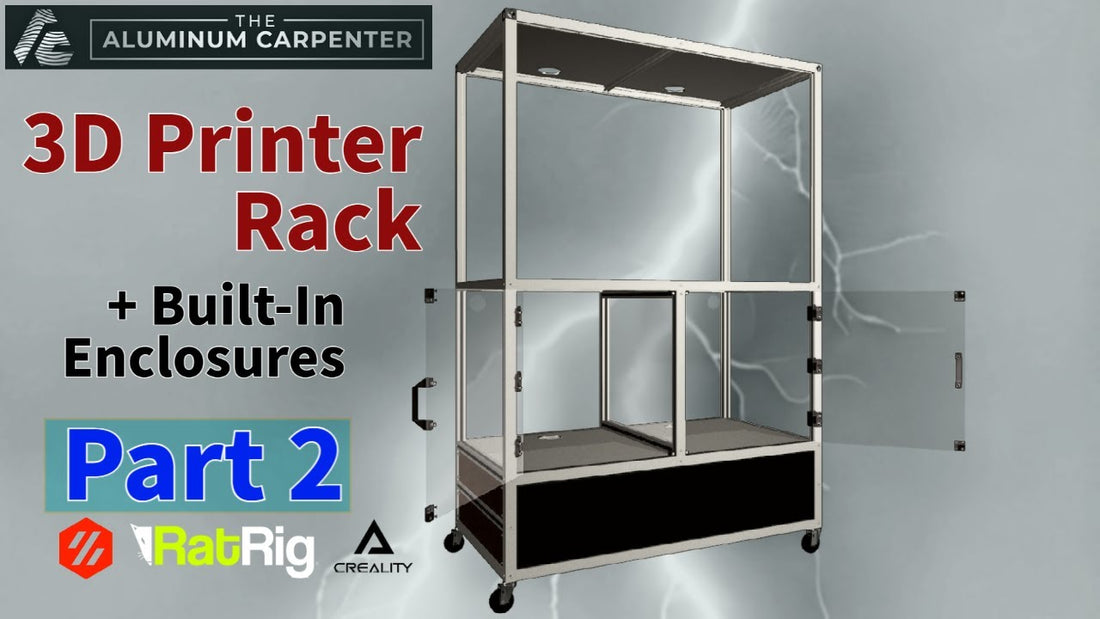 Ultimate 3D printer rack with built-in enclosures — part 2 build video